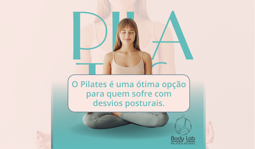 O Pilates é uma ótima opção para quem sofre com desvios posturais.
